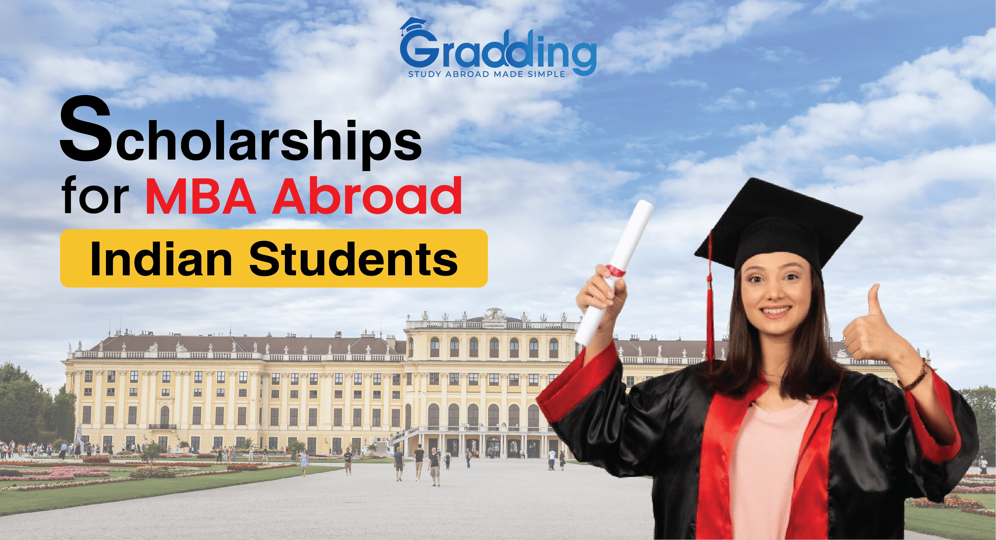 Learn Scholarships for MBA Abroad with Gradding.com.